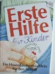 Erste Hilfe f�r Kinder. Ein Hosentasc...