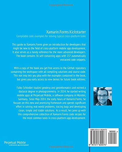 Xamarin.Forms Kickstarter: Compilable Code Examples for Solving Typical Cross-platform Tasks