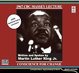 Conscience for Change (Massey Lectures)