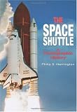 The Space Shuttle: A Photographic History