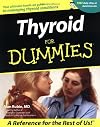Thyroid For Dummies (For Dummies (Health & Fitness))