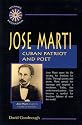 Jose Marti: Cuban Patriot and Poet (Hispanic Biographies)