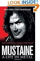 Mustaine: A Life in Metal