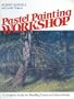 Pastel Painting Workshop