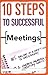 10 Steps to Successful Meetings
