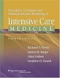 Procedures, Techniques, and Minimally Invasive Monitoring in Intensive Care Medicine