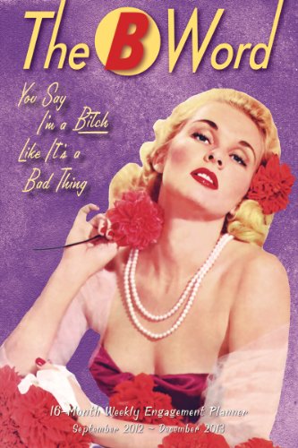 The B Word 2013 Engagement (calendar)