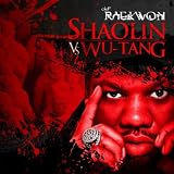 Raekwon Shaolin Vs. Wu-Tang