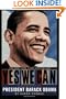 Yes We Can: A Biography of President Barack Obama