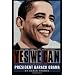 Yes We Can: A Biography of President Barack Obama