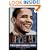 Yes We Can: A Biography of President Barack Obama