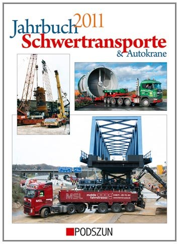 Podszun Jahrbuch Schwertransporte 2011