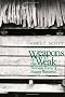 Weapons of the Weak: Everyday Forms of Peasant Resistance