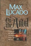 On the Anvil