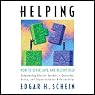 Helping: How to Offer, Give, and Receive Help
