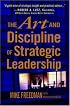 The Art and Discipline of Strategic Leadership
