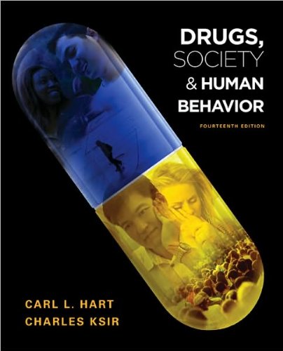 Drugs, Society, and Human Behavior (text only) 14th(fourteenth) edition