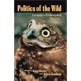 Politics of the Wild: Canada and Endangered Species by Karen Beazley and Robert Boardman
