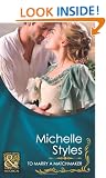 To Marry a Matchmaker (Mills & Boon Historical)