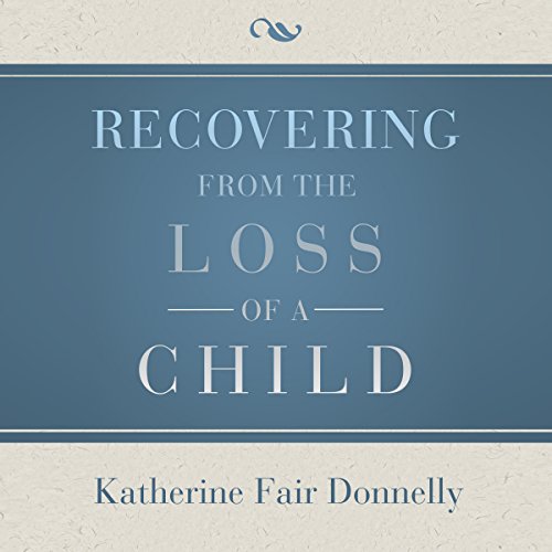 recovering from the loss of a child