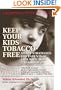 Keep Your Kids Tobacco-Free: Smart Strategies for Parents of Children Ages 3 Through 19