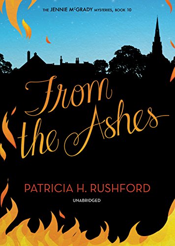 From the Ashes (The Jennie McGrady Mysteries Book 10)