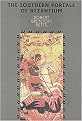 Southern Portals of Byzantium (A Concise Political, Historical and Demographic Survey of the Greek Orthodox Patriarchates of Antioch and Jerusalem) (Paperback)