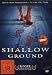 Produkt-Bild: Shallow Ground - Uncut