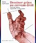 Dessiner gr�ce au cerveau droit