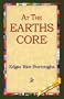At The Earths Core