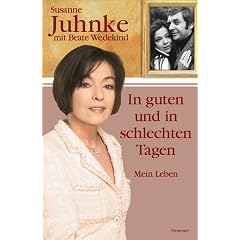 In guten und in schlechten Tagen. Mein Leben - eine Liebesgeschichte