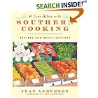 A Love Affair with Southern Cooking: Recipes and Recollections by  Jean Anderson
