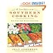 A Love Affair with Southern Cooking: Recipes and Recollections