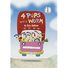 Four Pups and a Worm (Beginner Books , No B-79)