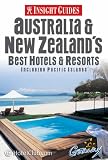 Australia and New Zealand's Best Hotels and Resorts (Insight Guides)
