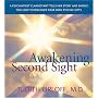 Awakening Second Sight