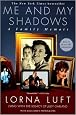 Me and My Shadows : A Family Memoir