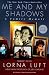 Me and My Shadows : A Family Memoir