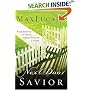 Next Door Savior: Near Enough to Touch, Strong Enough to Trust
