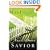 Next Door Savior: Near Enough to Touch, Strong Enough to Trust