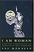 Books : I am Woman: Native Perspective of Sociology and Feminism