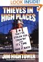 Thieves in High Places: They've Stolen Our Country--And It's Time to Take It Back