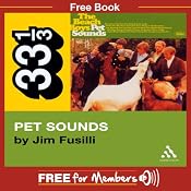 Beach Boys' Pet Sounds (33 1/3 Series) | [Jim Fusilli]