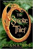 The Smoke Thief