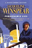 Pardonable Lies (Maisie Dobbs Mystery 3)