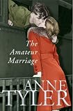 The Amateur Marriage: A Novel