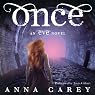 Once: An Eve Novel, Book 2