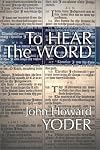 To Hear the Word