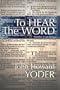 To Hear the Word