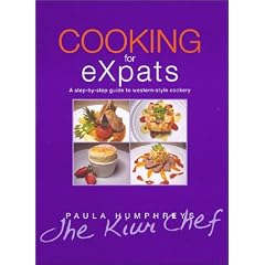 Cooking for eXpats: A Step-by-Step Guide to Western-Style Cookery